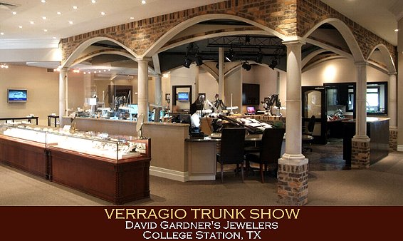 Verragio Trunk Show at the David Gardner’s Jewelers in College Station, Texas
